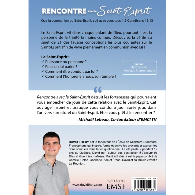 Rencontre avec le Saint-Esprit - Découvrez Celui qui vit en vous