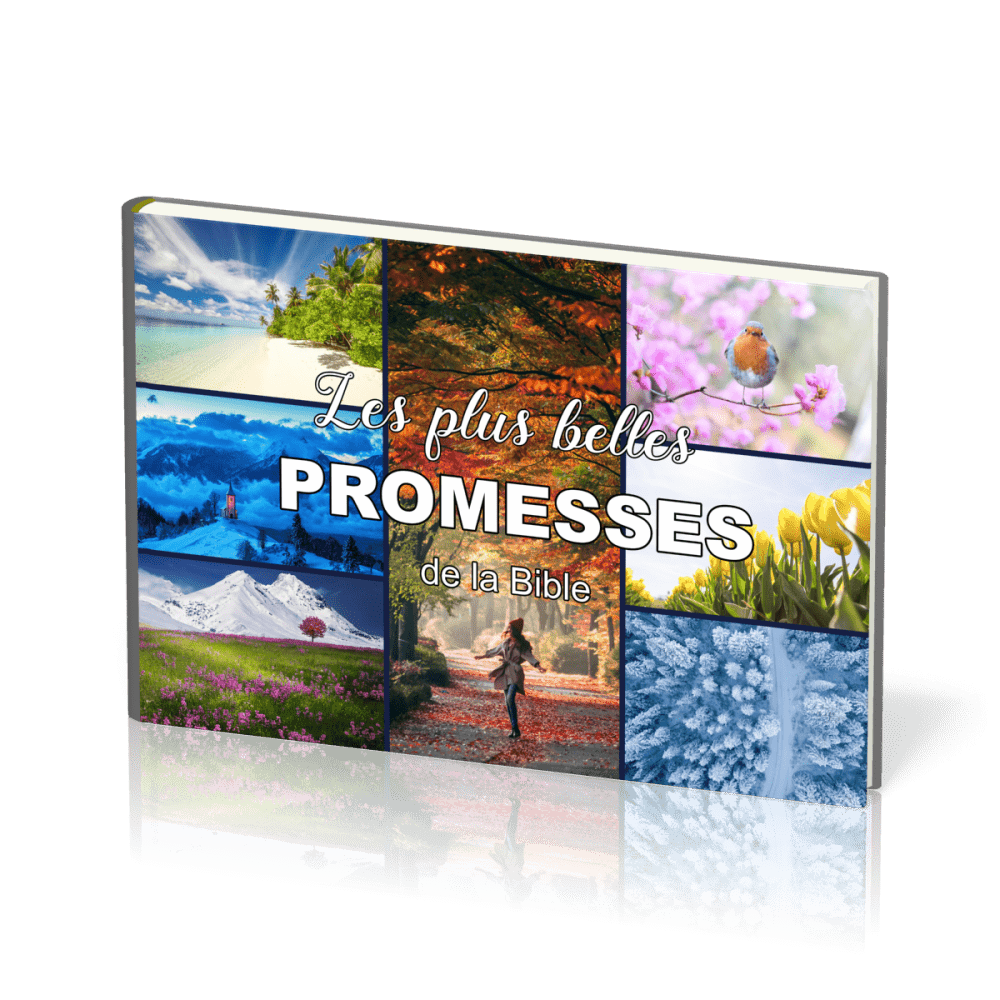  Le temps... 
 de se rappeler des promesses de la Bible 