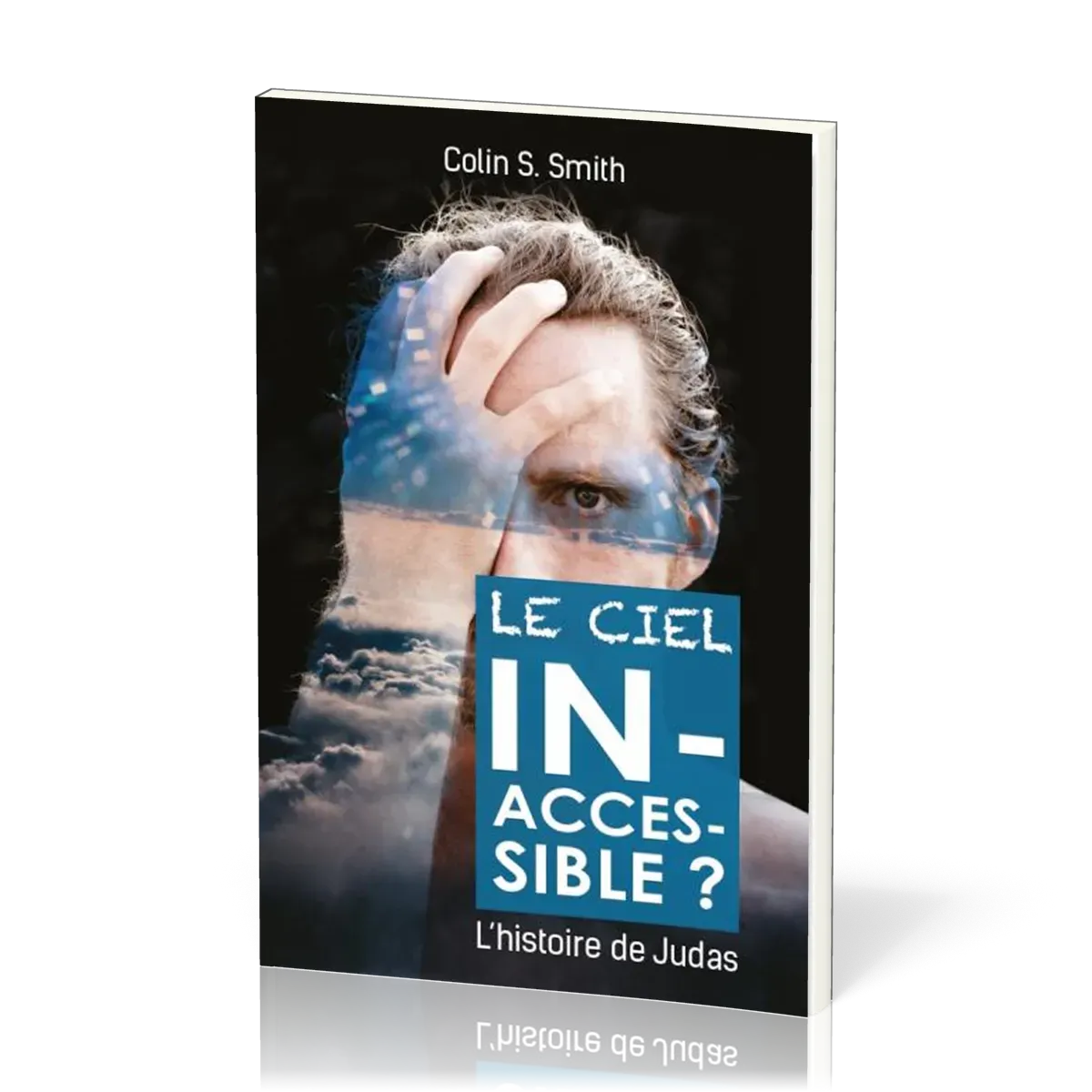 Ciel inaccessible (Le)