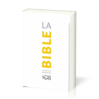 BIBLE TOB 2010 NOTES ESSENTIELLES BROCHE