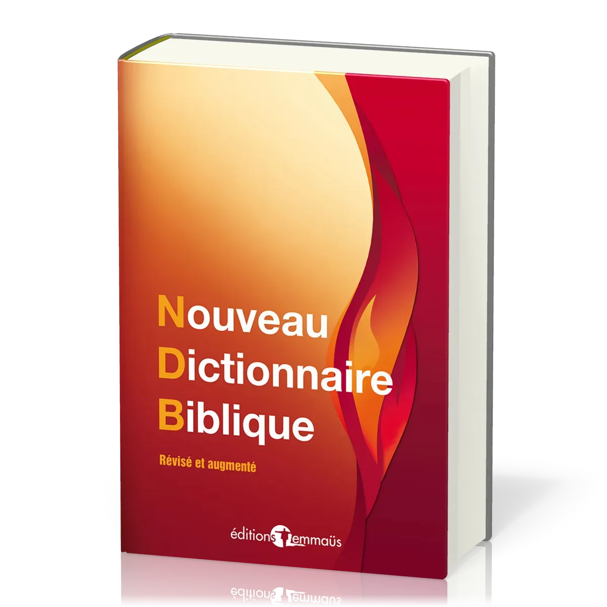Nouveau Dictionnaire Biblique - Révisé et augmenté