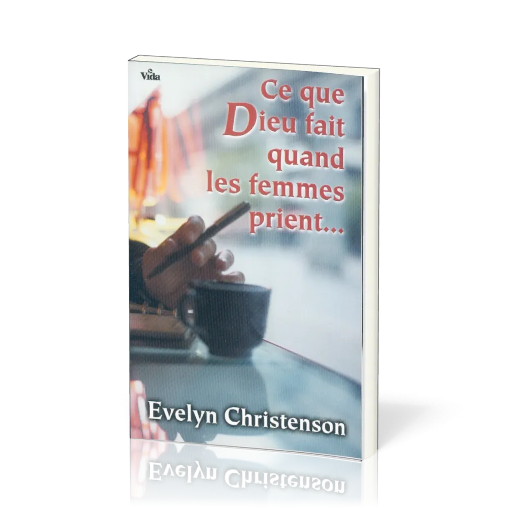 Ce que Dieu fait quand les femmes prient