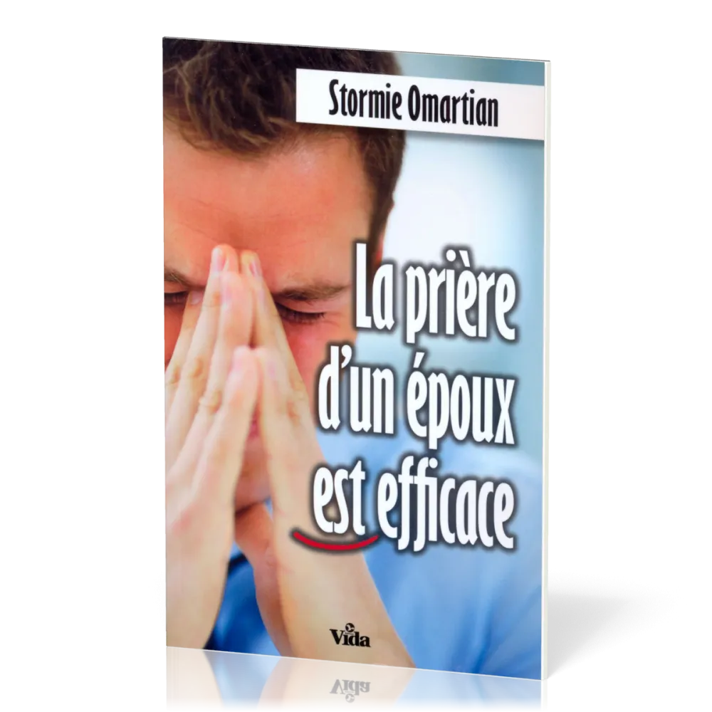 Prière d'un époux est efficace (La)