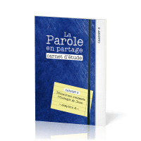 Parole en partage (La) - carnet d'étude 3 - l'évangile de Jean chap. 4