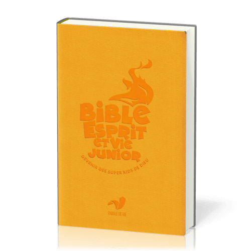 Bible Esprit et Vie Junior  - Devenir des super kids de Dieu