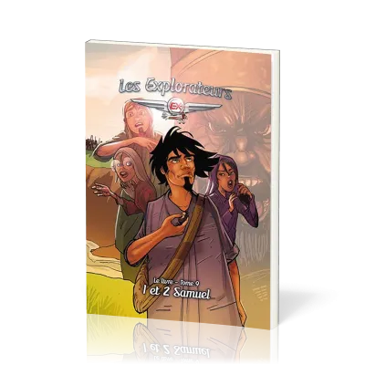 Explorateurs (Les) - Tome 9 - 1 et 2 Samuel