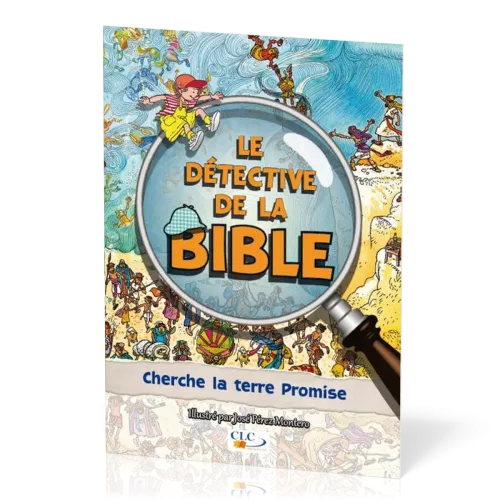Détective de la Bible (Le) - Cherche la terre promise