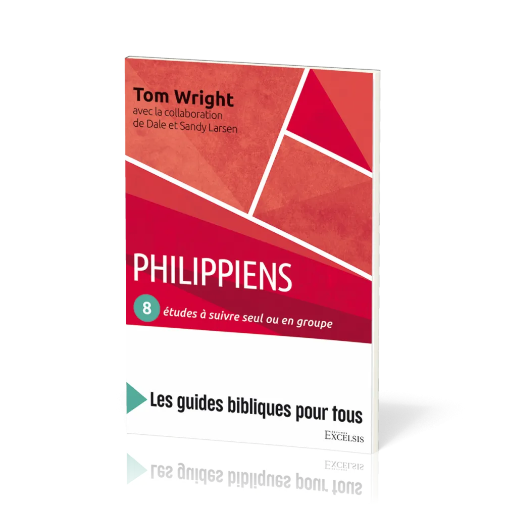 Philippiens - 8 études à suivre seul ou en groupe
