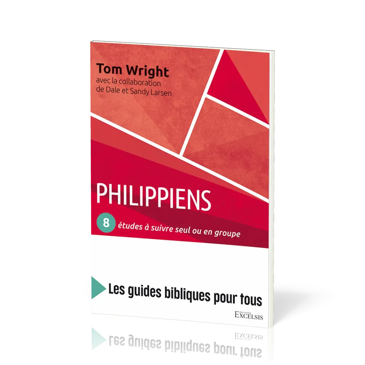 Philippiens - 8 études à suivre seul ou en groupe