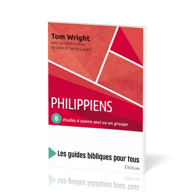 Philippiens - 8 études à suivre seul ou en groupe