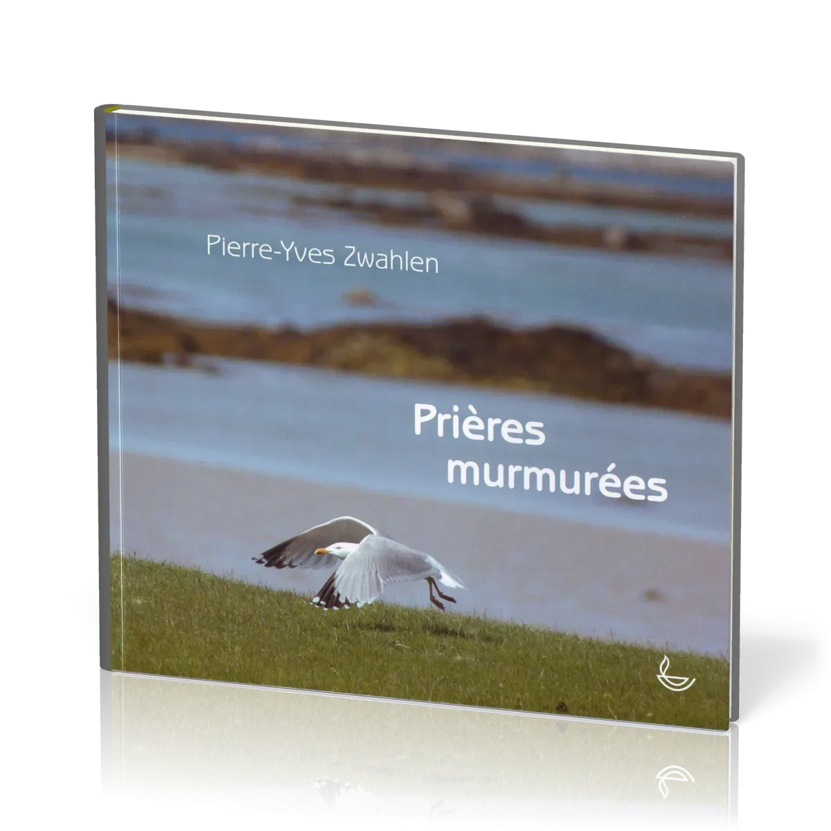 Prières murmurées - relié