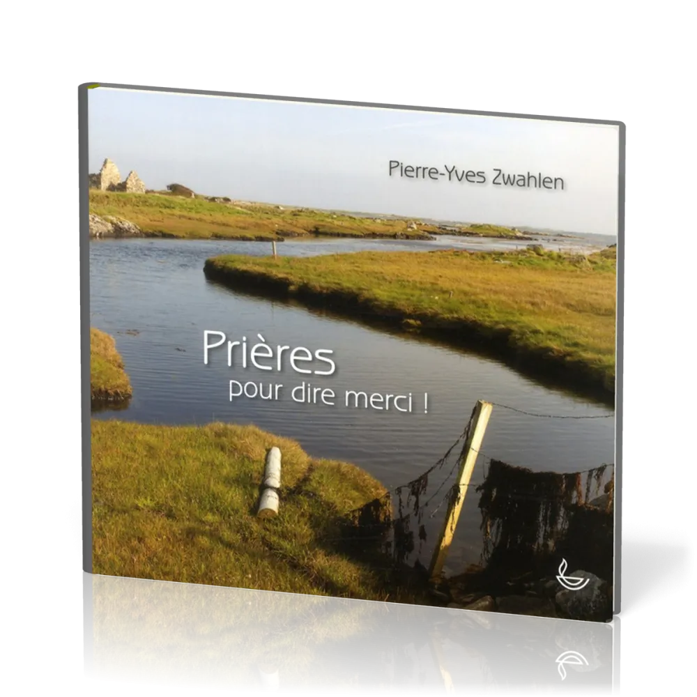 Prières pour dire merci !