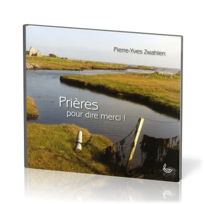 Prières pour dire merci !