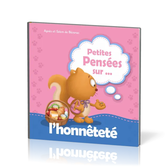 Petites pensées sur... l'honnêteté