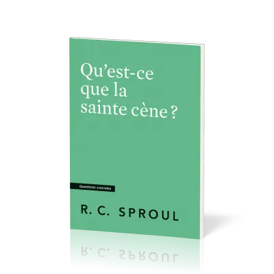 Qu'est-ce que la sainte cène?