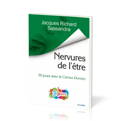 Nervures de l'être - 30 jours avec le Cantus Domni