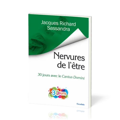 Nervures de l'être - 30 jours avec le Cantus Domni