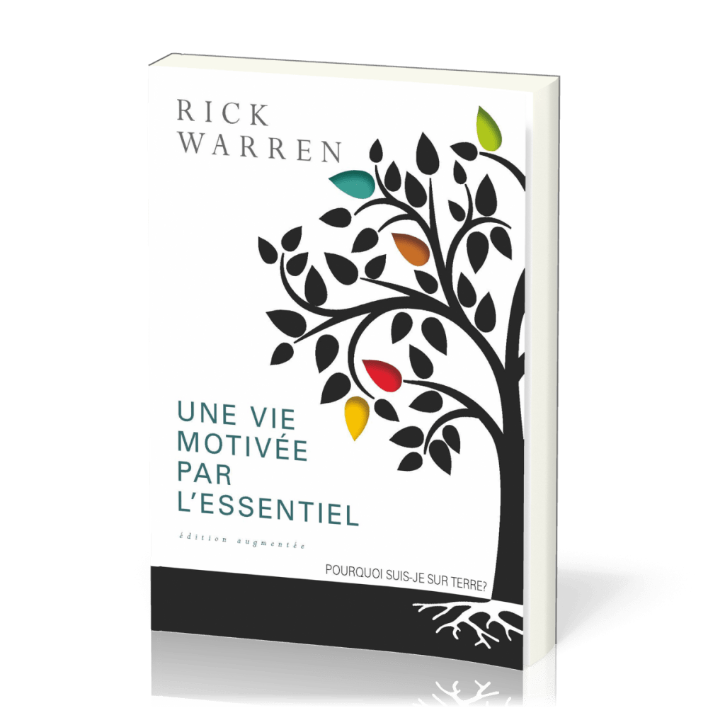 Une vie motivée par l'essentiel - Edition augmentée - broché