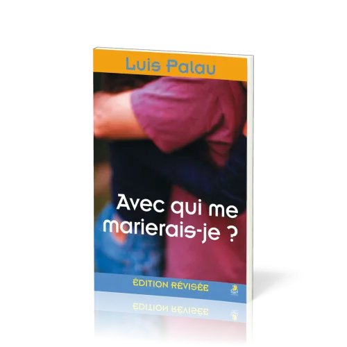 Avec qui me marierais-je ? - Edition révisée