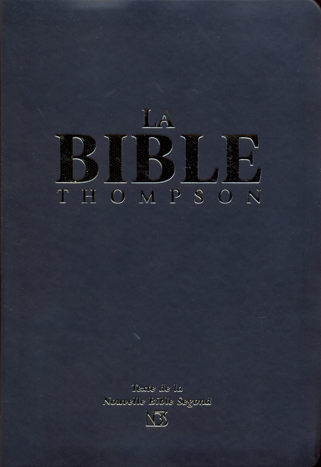 Bible Thompson version NBS - Couverture souple noire, tranche or avec onglets