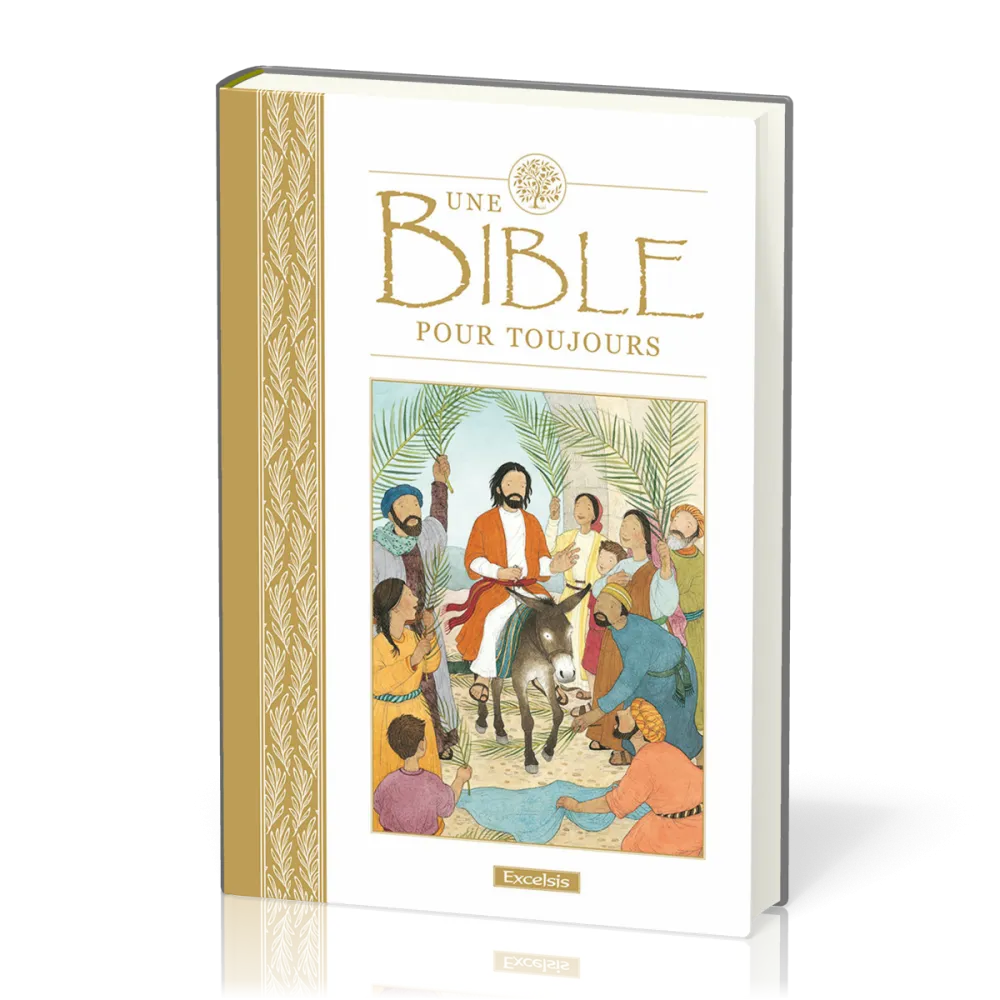 UNE BIBLE POUR TOUJOURS