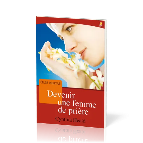DEVENIR UNE FEMME DE PRIERE