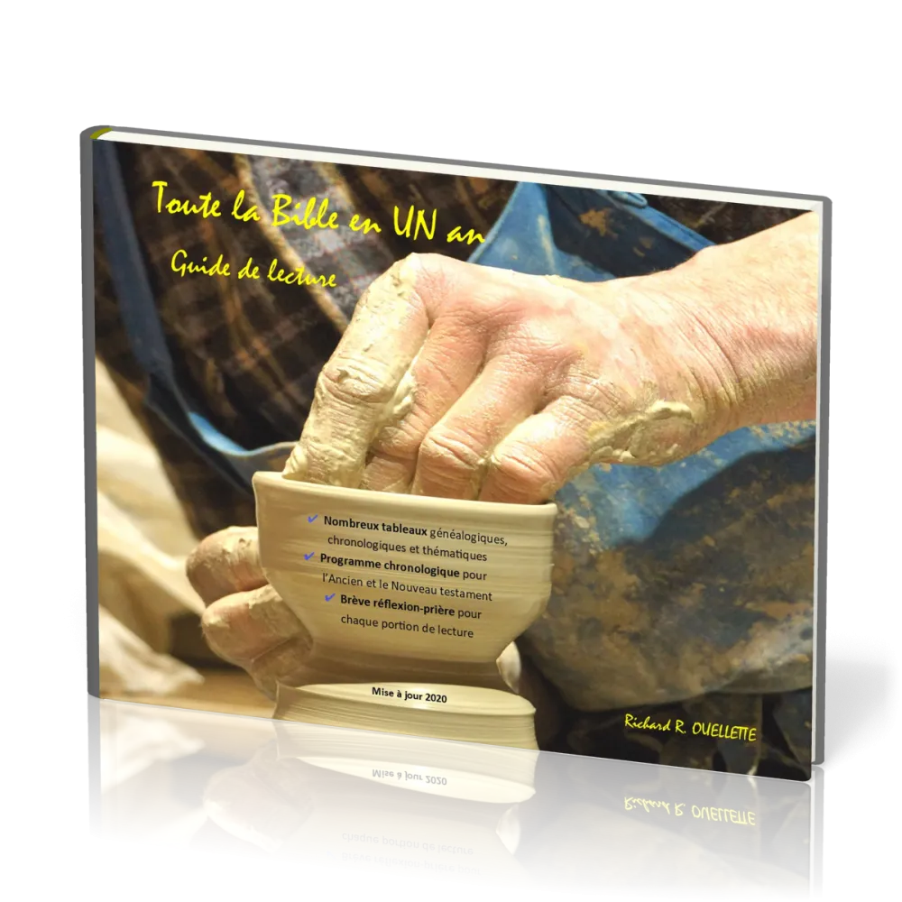TOUTE LA BIBLE EN UN AN - GUIDE DE LECTURE - REEDITION
