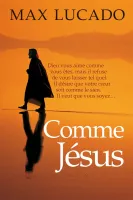 Comme Jésus, Dieu vous aime comme vous êtes, mais il refuse de vous laisser tel quel