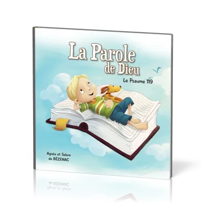 Parole de Dieu (La) - Psaume 119