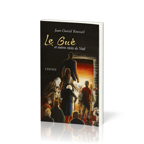 Gué (Le) et autres récits de Noël