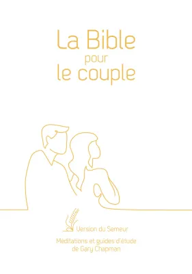 Bible d'étude Semeur 2015 pour le couple couverture souple blanche, tranche dorée