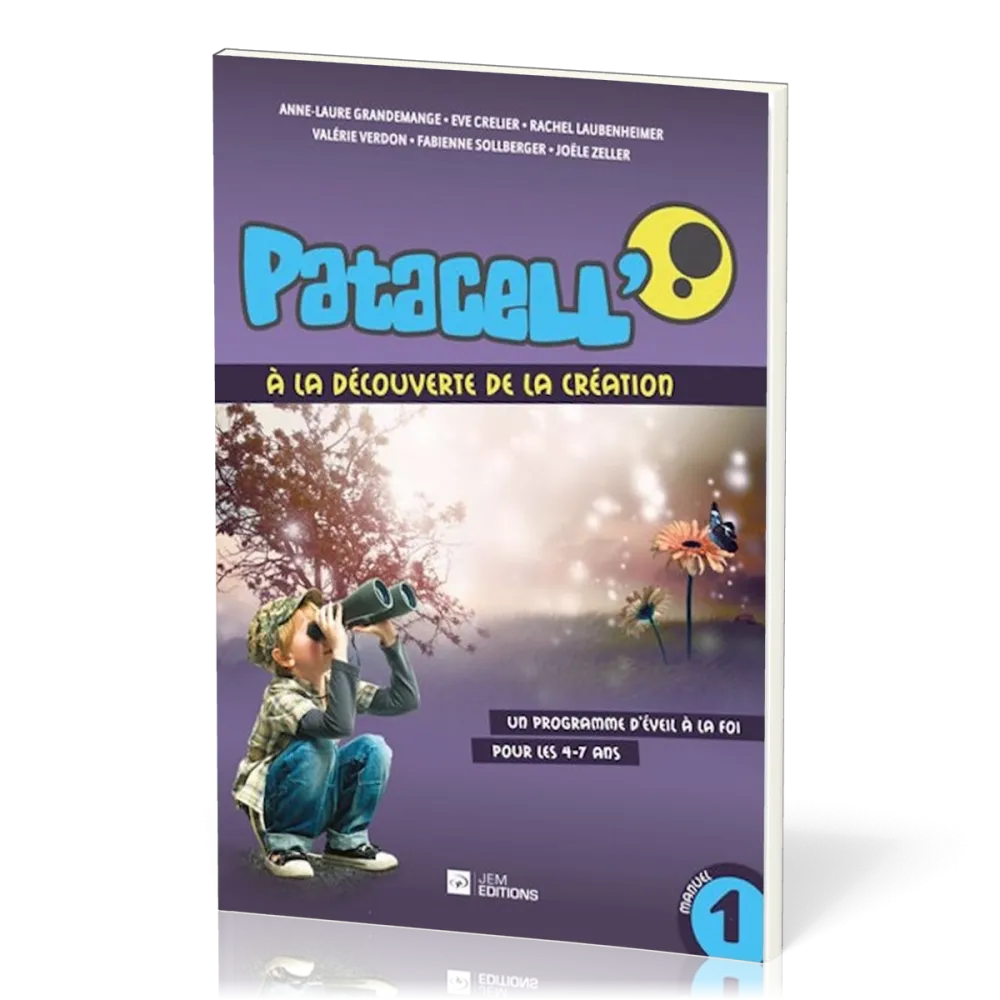 PATACELL' MANUEL 1 A LA DECOUVERTE DE LA CREATION