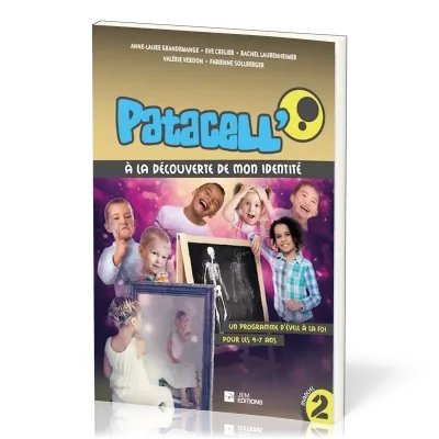 Patacell' - Vol. 2 - A la découverte de mon identité