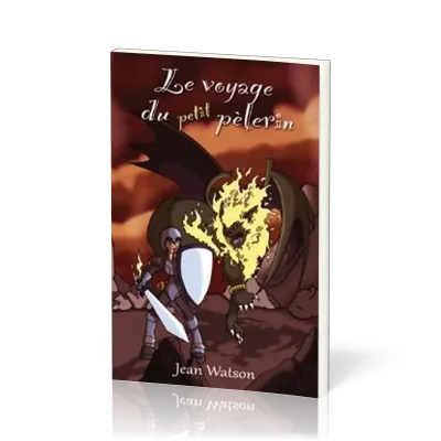 Voyage du petit pélerin (Le)