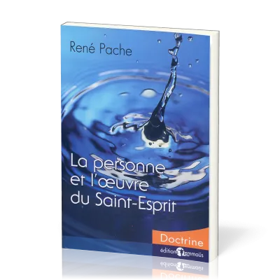 Personne et l'oeuvre du St-Esprit (La)