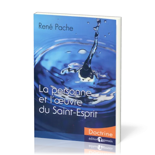 Personne et l'oeuvre du St-Esprit (La)