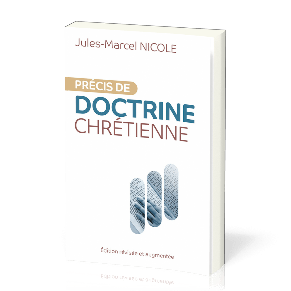 Précis de doctrine chrétienne - Edition révisée et augmentée