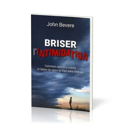 Briser l'intimidation - Nouvelle édition