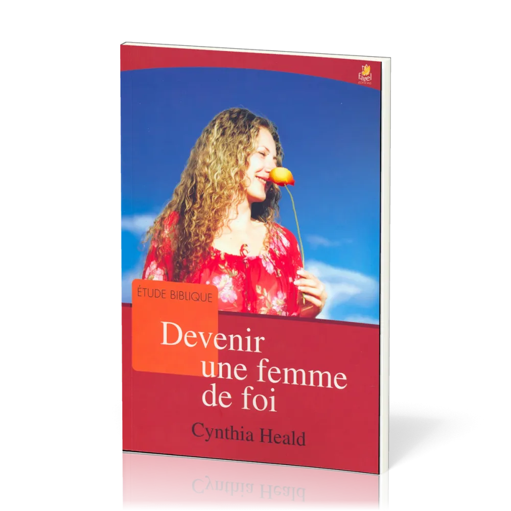 DEVENIR UNE FEMME DE FOI