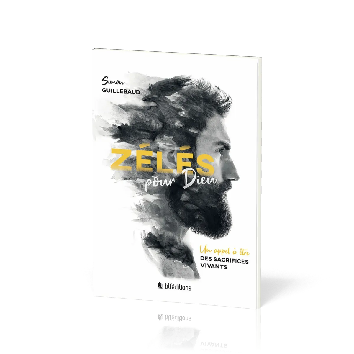 Zélés pour Dieu