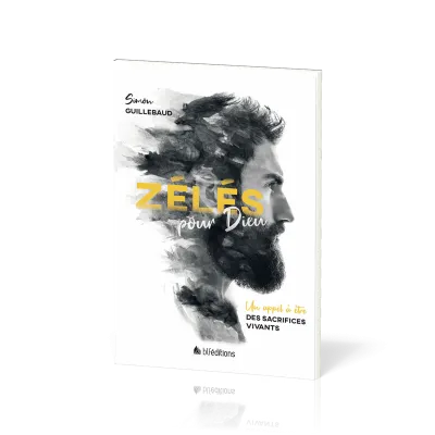 Zélés pour Dieu