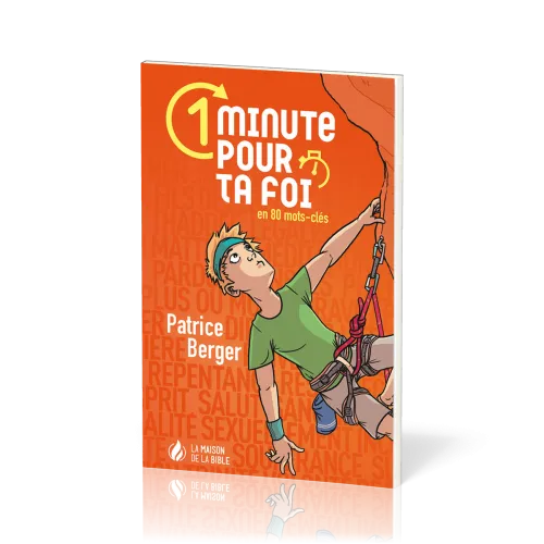1 minute pour ta foi - vol 1 - en 80 mots-clés