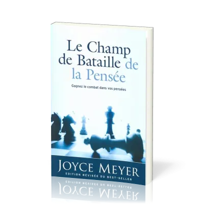 Champ de bataille de la pensée (Le) - Gagnez la Bataille de Vos Pensées