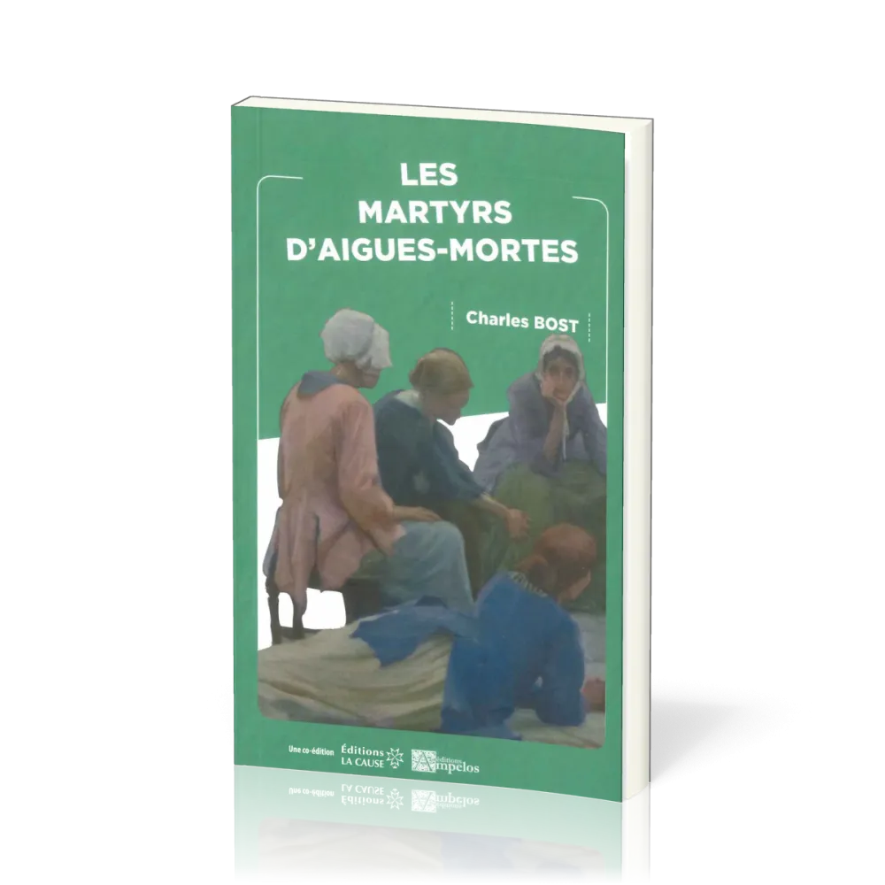 Martyrs d'aigues-mortes (Les)