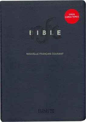 Bible Nouvelle Français courant gros caractères semi-rigide tranche blanche sans deutérocanoniques