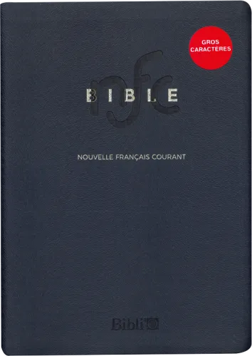 Bible Nouvelle Français courant gros caractères semi-rigide tranche blanche sans deutérocanoniques
