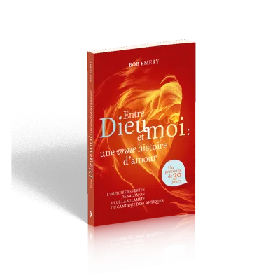 Entre Dieu et moi. une vraie histoire d'amour