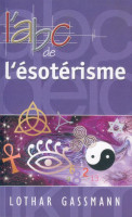 ABC DE L'ESOTERISME (L')