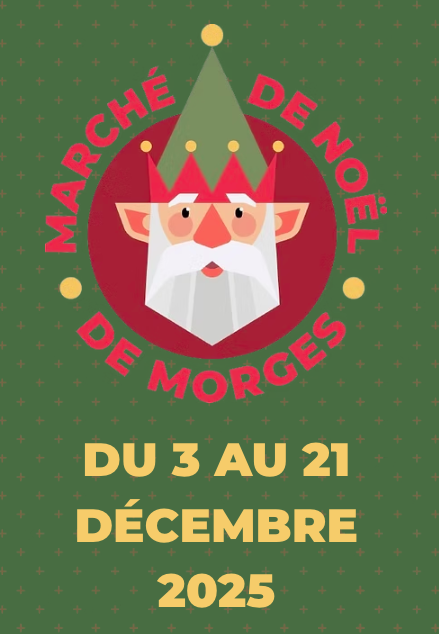  Marché de Noël de Morges 
 Crèches, livres, objets cadeaux - On se réjouit de vous y voir ! 